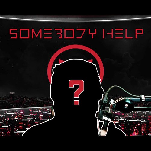 Somebody Help_poster_image