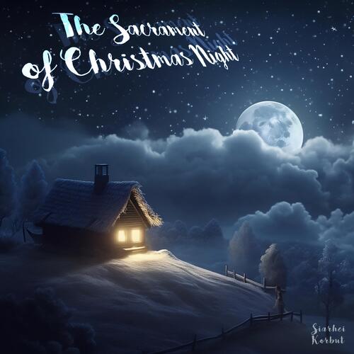 The Sacrament of Christmas Night cover art