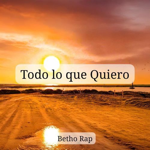 Todo lo que Quiero