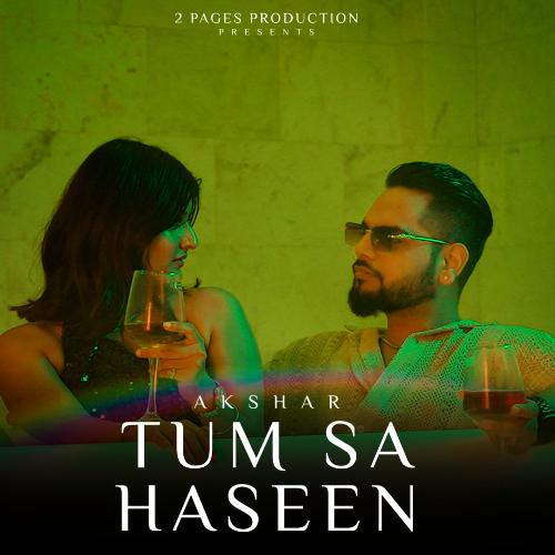 Tum Sa Haseen