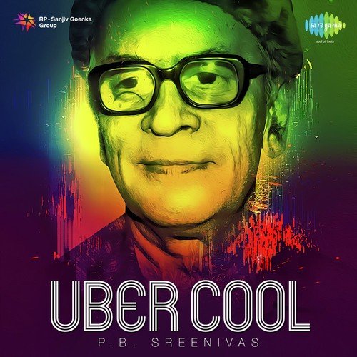 Uber Cool - P.B. Sreenivas