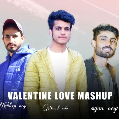 Valentine Love Mashup
