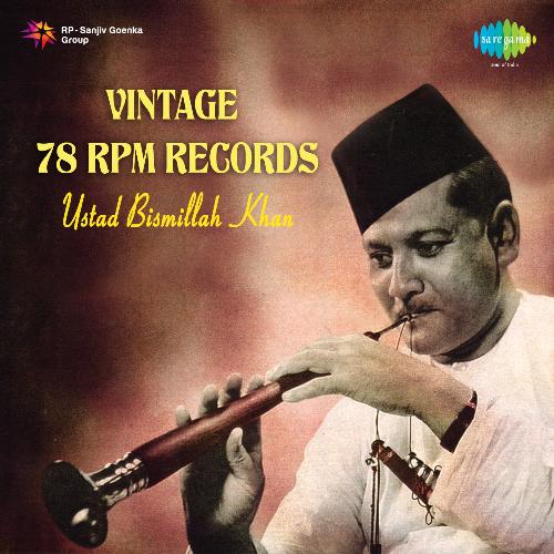 Vintage 78 Rpm Records Ustad Bismillah Khan