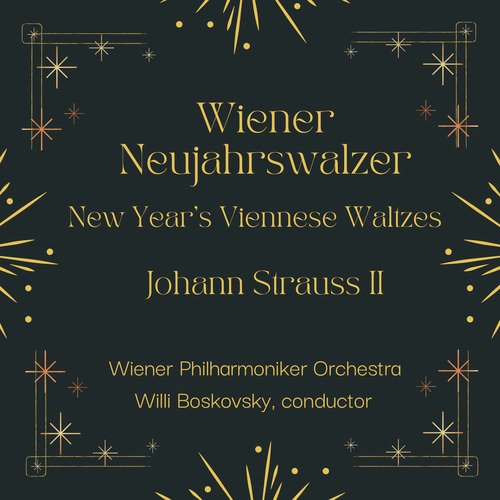 Wiener Neujahrswalzer (New Year's Viennese Waltzes)