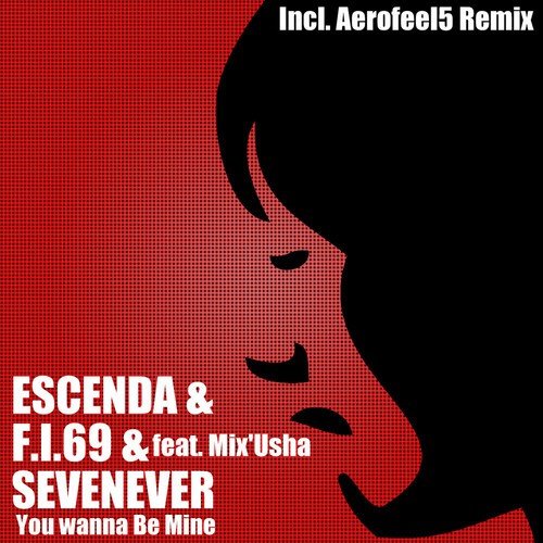 Escenda / F.I.69 / SevenEver