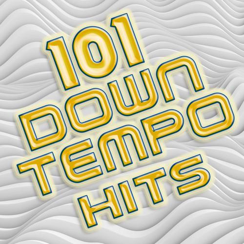 101 Downtempo Hits - Best of Ambient, Trip Hop, Yoga, Chillout, Meditational, Relaxing, Workout, World, Edm, Lounge, Dubstep