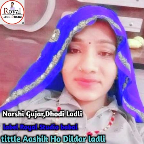 Aashik Ho Dildar Ladli