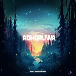 Adhoruwa-NSI7Ww14bVE