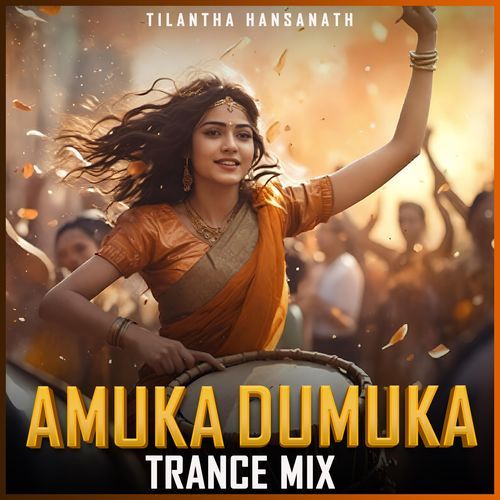 Amuka Dumuka (Trance Mix)