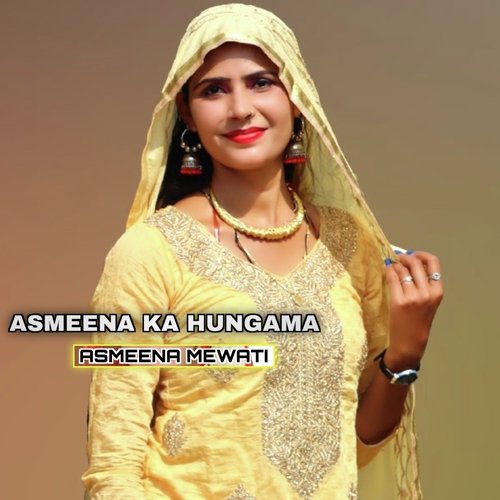 Asmeena Ka Hungama
