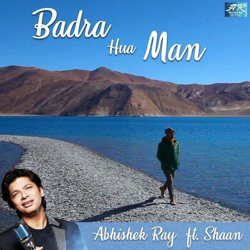 Badra Hua Man