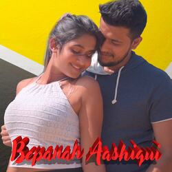 Bepanah Aashiqui-OVgKBCNmewc