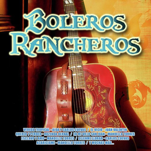 Boleros Rancheros