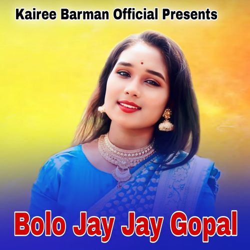 Bolo Jay Jay Gopal