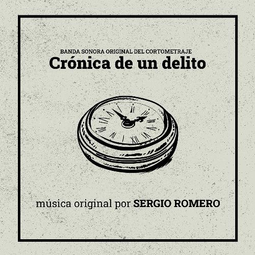 Crónica de un Delito (Banda Sonora Original)