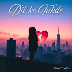 Dil Ke Tukde