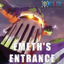Emeth's Entrance Theme (From "One Piece") (EPIC VERSION)