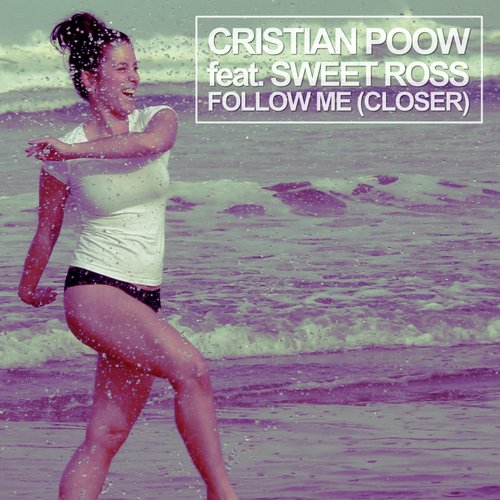 Follow Me (Closer)