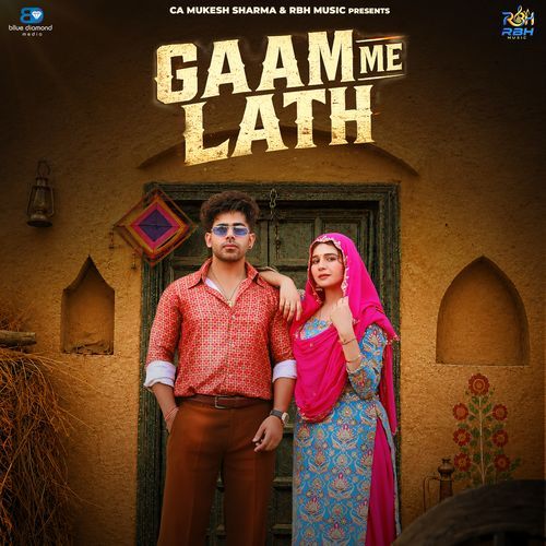 Gaam Me Lath