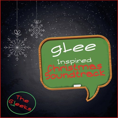 Glee Inspired Christmas Soundtrack