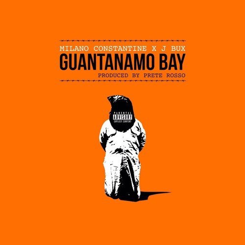 Guantanamo Bay (feat. J Bux) cover art