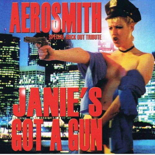 Janie's Got A Gun