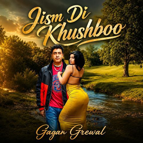 Jism Di Khushboo