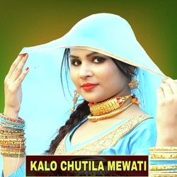 Kalo Chutila Mewati-QxBYADxTbVE