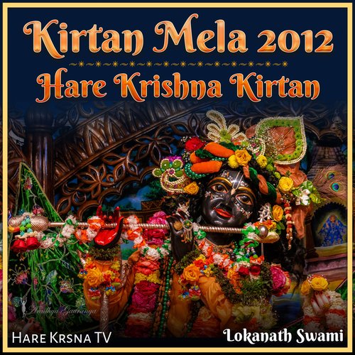 Kirtan Mela 2012 Hare Krishna Kirtan (Live)