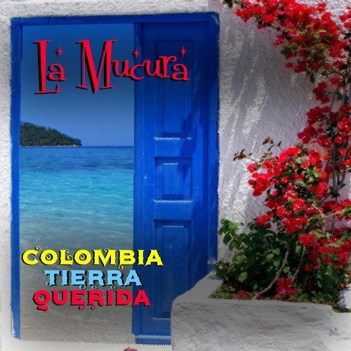 La Múcura (Colombia Tierra Querida)_poster_image