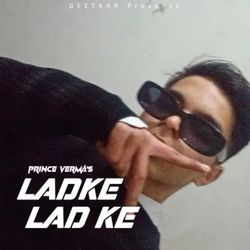 Ladke Lad Ke-Bz05XxJWdF4