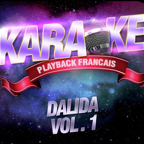 Comme Disait Mistinguett — Karaoké Playback Avec Choeurs — Rendu Célèbre Par Dalida cover art