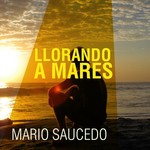Llorando a Mares
