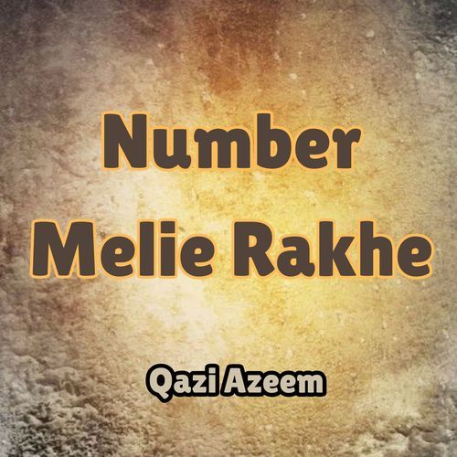 Number Melie Rakhe