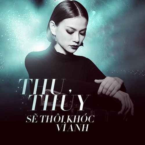 Sẽ Thôi Khóc Vì Anh