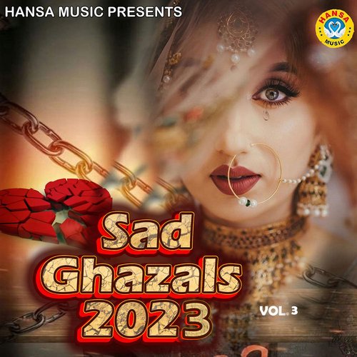 Sad Ghazals 2023, Vol. 3