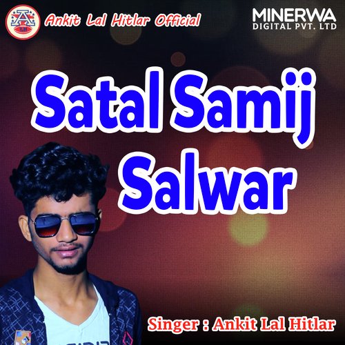 Satal Samij Salwar