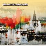 Soul on the Dance Floor