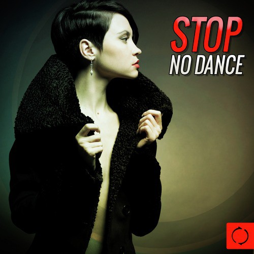 Stop No Dance