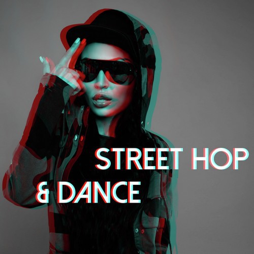 Street Hop & Dance