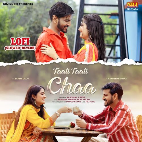 Taati Taati Chaa Lofi (Slowed + Reverb)