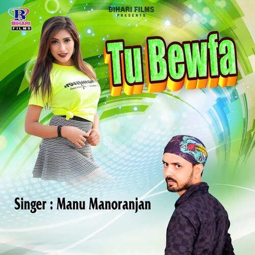 Tu Bewafa