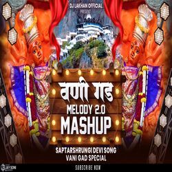 Vani Gad Melody Mashup 20