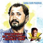 50th Birthday Na Muthu Kumar - Birthday Song