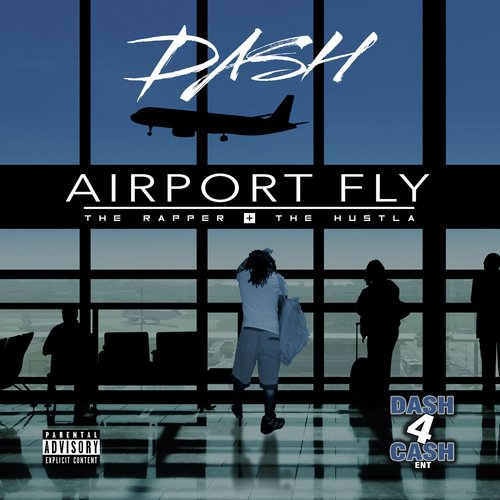 Airport Fly the Rapper and the Hustla_poster_image