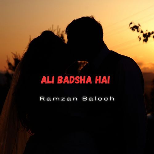 Ali Badsha Hai