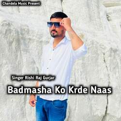 Badmasha Ko Krde Naas