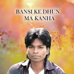 Bansi ke Dhun Ma Kanha-Nw8gBhBGW2s