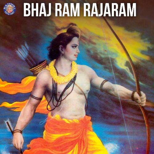 Bhaj Ram Rajaram