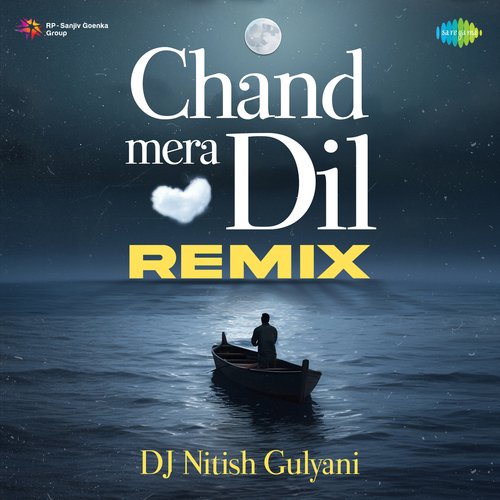 Chand Mera Dil - Remix